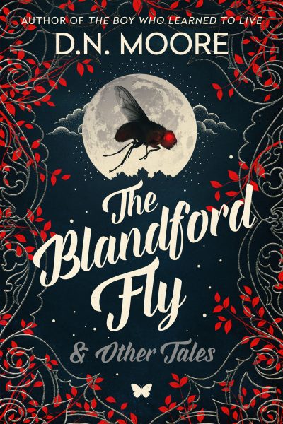 The Blandford Fly and Other Tales